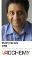 ... services and ad tech provider, Adchemy, and its CEO Murthy Nukala. - murthy