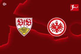 Stuttgart x Eintracht Frankfurt - Retrospecto, escalações e onde assistir