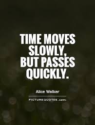 Quotes Time Passes So Fast. QuotesGram via Relatably.com
