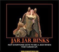 JarJar Binks | In a Galaxy Far, Far, Away | Pinterest | Jars via Relatably.com