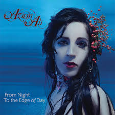 With a career spanning over a decade, Azam Ali is back with her third and latest solo release titled From Night to the Edge of Day, releasing April 12th. - azam_cover_from_night_