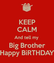 Big Brother Quotes on Pinterest | Brother Birthday Quotes, Little ... via Relatably.com