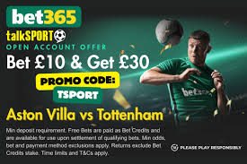 bet365 bonus code: Get £30 in free bets ahead of Aston Villa vs Tottenham - using 'TSPORT'