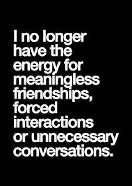 No more meaningless friendships, forced interactions, or ... via Relatably.com