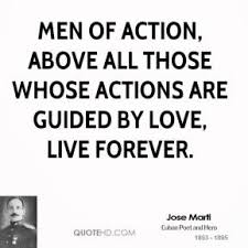 Jose Marti Quotes. QuotesGram via Relatably.com