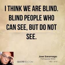 Jose Saramago Quotes | QuoteHD via Relatably.com