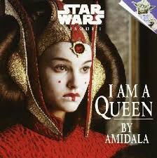 Episode I I Am Queen (2000) (A book in the Star Wars : Picture Books series) A Picture Book by Alice Alfonsi - h2343