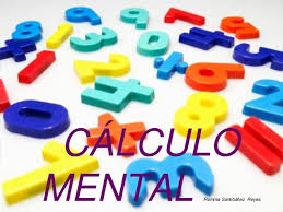 Resultado de imagen de CALCULO MENTAL