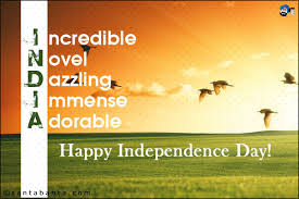 INDIA-Full-Form-Independence-Day-15-August-Wishes-Messages-Quotes-Images-Download.jpg via Relatably.com