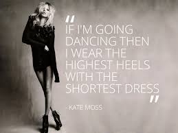 Kate Moss Quotes. QuotesGram via Relatably.com