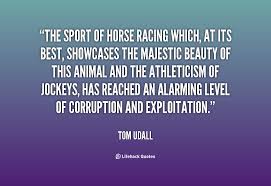 Horse Racing Quotes. QuotesGram via Relatably.com