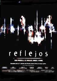 Reflejos (2002) Images?q=tbn:ANd9GcRovR0Fo4eK0YU67WzZLOe48ivJu3jFnQvdb_aA58etjxOoQvijhw