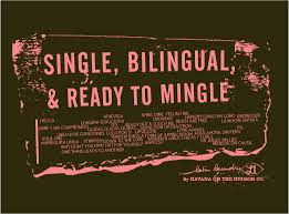 Single Bilingual &amp; Ready To Mingle | The Woman I am | Pinterest via Relatably.com