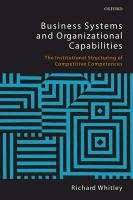Richard Whitley: Business Systems and Organizational Capabilities ... - 9780199205189