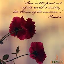 Love is the final end of the world&#39;s history, the Amen of the ... via Relatably.com