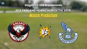 Who will Win Gagan vs Old Brentwoods? Match Prediction – ECS England Hornchurch 2025