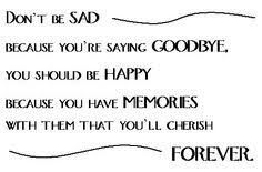 This is not a goodbye, my darling, this I s a thank you. Thank you ... via Relatably.com