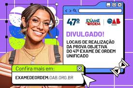 Confira os locais de prova da primeira fase do 47º Exame de Ordem Unificado