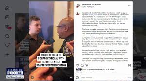 Seattle police chief downplays confrontation with reporter