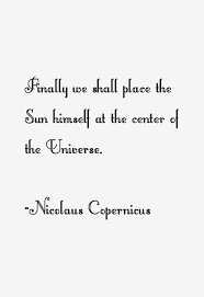 Nicolaus Copernicus Quotes &amp; Sayings via Relatably.com