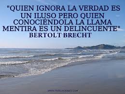 Resultado de imagen para frases sobre la mentira y la hipocresia