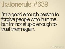 Quotes About Spiteful People | good enough person to forgive ... via Relatably.com