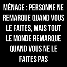 Resultado de imagen de tâches ménagères + citation