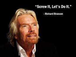 Successful People Start Before They&#39;re Ready. via James Clear on Oct 18, 2013 | 13 comments. {Richard Branson via under30ceo.com} - richard-branson-screw-it-e1363005858469