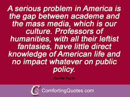 Camille Paglia Quotes | ComfortingQuotes.com via Relatably.com