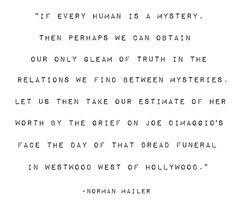 Norman mailer on Pinterest | History Quotes, Allen Ginsberg and ... via Relatably.com