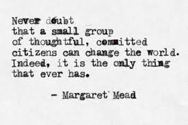 Change The World Margaret Mead Quotes. QuotesGram via Relatably.com