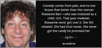 TOP 17 QUOTES BY JEFF ROSS | A-Z Quotes via Relatably.com