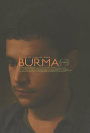 Burma Poster Interview: Burma&#39;s Christopher Abbott And Carlos Puga When you&#39;ve got a film that&#39;s a slice-of-life family drama through and through, ... - Burma-Poster