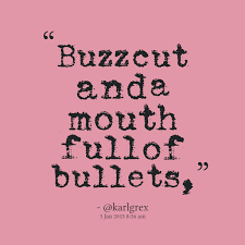 Bullet Quotes And Sayings. QuotesGram via Relatably.com