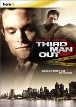... Timmy Callahan (Sebastian Spence), John Rutka (Jack Wetherall), ... - third-man-out-dvd