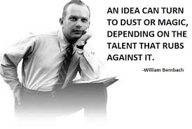 William Bernbach Quotes. QuotesGram via Relatably.com