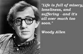 Woody Allen Quotes. QuotesGram via Relatably.com