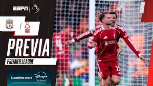Liverpool vs. Nottingham Forest: Previa y Horario (Premier League)