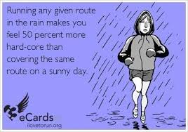 So true! #running #funny #rain | Running Humor | Pinterest | Rain ... via Relatably.com