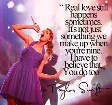 Taylor Swift Quotes She Made. QuotesGram via Relatably.com