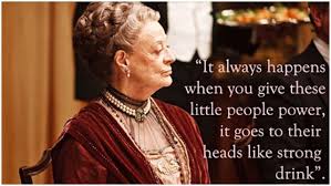 16 Quotes from The Dowager Countess of Downton Abbey - Clicky Pix via Relatably.com