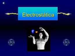 Resultado de imagen para ELECTROSTATICA