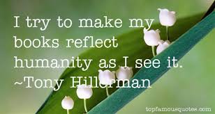 Tony Hillerman quotes: top famous quotes and sayings from Tony ... via Relatably.com