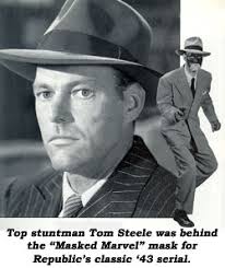 Top stuntman Tom Steele was behind the &quot;Masked Marvel&quot; mask for Republic&#39;s classic &#39; TOM STEELE - tomsteele_steelehead