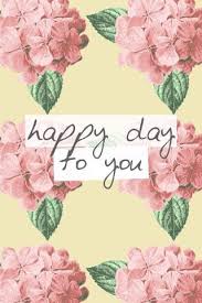 Happy day to you! #happy #quotes | Words to Live by | Pinterest ... via Relatably.com