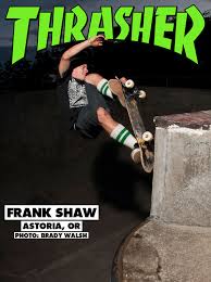 Thrasher Skateboard Magazine | Stoke Of The Day: Frank Shaw - FrankShaw