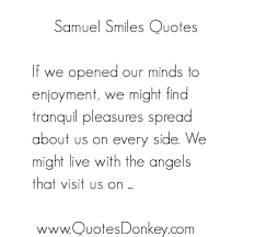 Samuel Smiles&#39;s quotes, famous and not much - QuotationOf . COM via Relatably.com