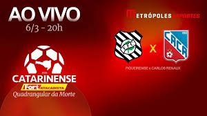 Catarinense 2026: veja Figueirense x Carlos Renaux ao vivo no YouTube