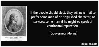 Gouverneur Morris Quotes. QuotesGram via Relatably.com