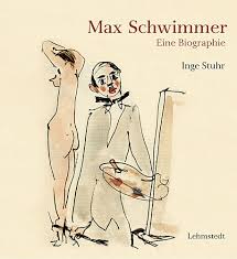Inge Stuhr, Max Schwimmer - Eine Biographie